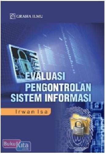 Evaluasi Pengontrolan Sistem Informasi