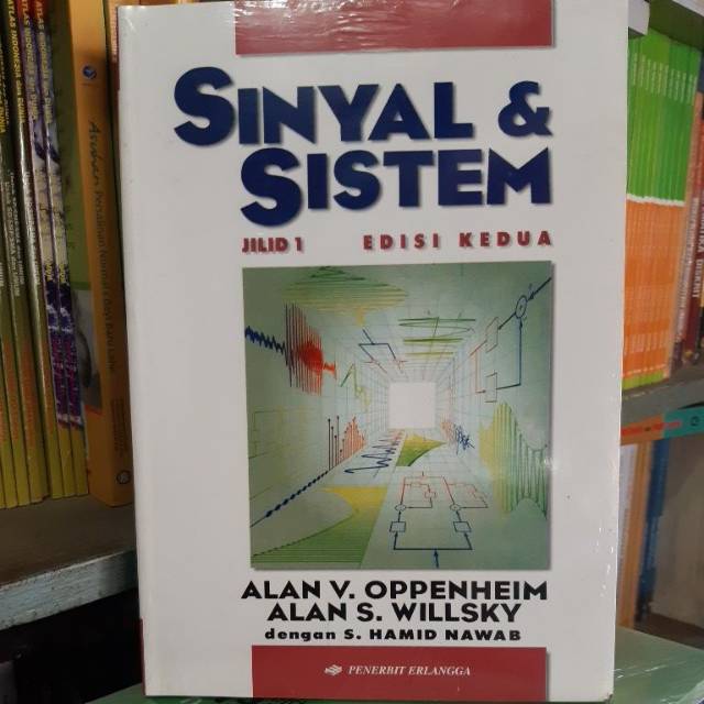 Sinyal dan Sistem, Jilid 1