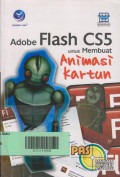 Adobe Flash CS5 untuk Membuat Animasi Kartun
