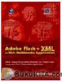 Adobe Flash dan XMl (Rich Multi Media Application)
