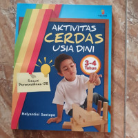 Aktivitas Cerdas Usia Dini 3-4 Tahun sesuai Permendiknas-58