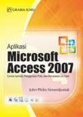 Aplikasi Microsoft Access 2007, Contoh Aplikasi, Penggunaan Foto, dan Pencetakan Co Card