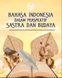Bahasa Indonesia dalam Perspektif Sastra dan Budaya