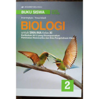 Biologi untuk SMA/MA Kelas XI Kurikulum 2013 Jilid 2