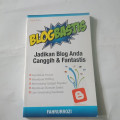Blog Bastis, Jadikan Blog Anda Canggih dan Fantastis