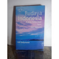 Budaya Indonesia Kajian Arkeologi, Seni, Dan Sejarah