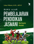 Buku Ajar Pembelajaran Pendidikan Jasmani Berbasis Model