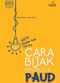 Cara Bijak Mengelola PAUD (Pengalaman Pribadi)