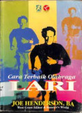 Cara Terbaik Olahraga Lari
