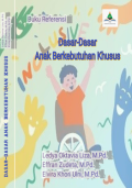 Dasar-Dasar Anak Berkebutuhan Khusus