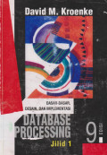 Dasar-Dasar, Desain dan Implementasi Database Processing Jilid 1