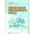 Dasar-Dasar Perlindungan Hutan