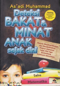 Deteksi Bakat dan Minat Anak sejak Dini