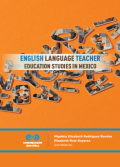 English Language Teacher Education Studies in Mexico