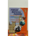 Fokus Bahasa Inggris Persiapan UAN dan SPMB untuk SMA dan MA