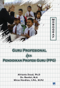 Guru Profesional dan Pendidikan Profesi Guru (PPG)