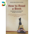 How To Read a book : seni membaca dan memahami beragam jenis bacaan