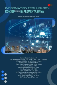 Information Technology : Konsep dan Implementasinya
