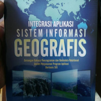 Integrasi Aplikasi Sistem Informasi Geografis
