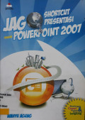 Jago Shortcut Presentasi dengan Powerpoint 2007