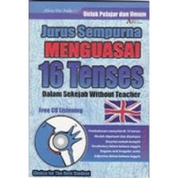 Jurus Sempurna Menguasai 16 Tenses dalam Sekejab Without Teacher