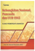 Kebangkitan Nasional, Pancasila dan UUD 1945 Kunci Pemersatu Bangsa