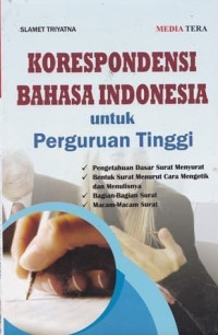 Korespondensi Bahasa Indonesia untuk Perguruan Tinggi