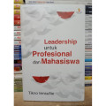 Leadership untuk Profesional dan Mahasiswa