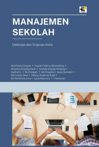 Manajemen Sekolah Deskripsi dan Tinjauan Kritis