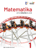 Matematika untuk SMA/MA Kelas X Jilid 1 Kurikulum Merdeka