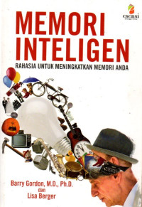 Memori Inteligen (Rahasia untuk meningkatkan memori anda)
