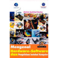 Mengenal Harware-Software dan pengelolaan intalasi komputer