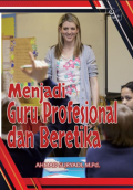 Menjadi Guru Profesional dan Beretika