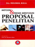 Metode dan Teknik Menyusun Proposal Penelitian