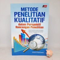 Metode Penelitian Kualitatif (dalam Perspektif Rancangan Penelitian)