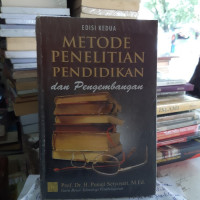 Metode Penelitian pendidikan dan Pengembangan