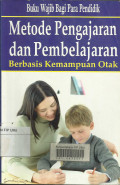 Metode Pengajaran dan Pembelajaran Berbasis Kemampuan Otak