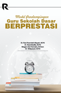 Model Pendampingan Guru Sekolah Dasar Berprestasi