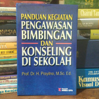Panduan Kegiatan Pengawasan Bimbingan dan Konseling Di Sekolah