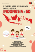 Pembelajaran Bahasa dan Sastra Indonesia di SD