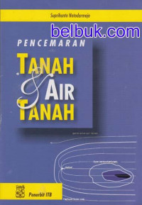 Pencemaran Tanah dan Air Tanah