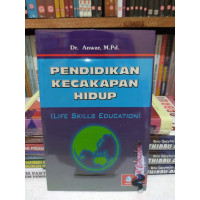 Pendidikan Kecakapan Hidup (Life Skills Education)