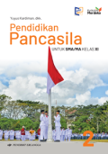 Pendidikan Pancasila untuk SMA/MA Kelas XI Jilid 2 Kurikulum Merdeka