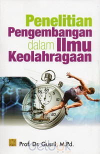 Image of Penelitian Pengembangan dalam Ilmu Keolahragaan