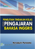 Penelitian Tindakan Kelas dalam Pengajaran Bahasa Inggris