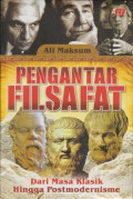Pengantar Filsafat dari Masa Klasik Hingga Postmodernisme