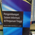 Pengembangan Sistem Informasi di Perguruan Tinggi