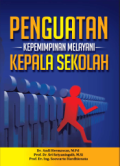 Penguatan Kepemimpinan Melayani Kepala Sekolah