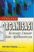 Perilaku Organisasi Konsep Dasar dan Aplikasinya
