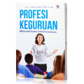 Profesi Keguruan menjadi Guru Profesional